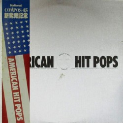 Пластинка Various American Hit Pops